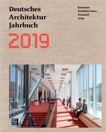 Deutsches Architektur Jahrbuch 2019 \ © DAM
