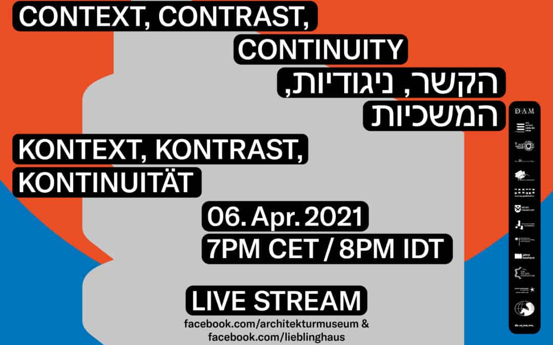 Context, Contrast, Continuity: Outstanding 20th Century Heritage – How to Live in it & What are the Advantages?