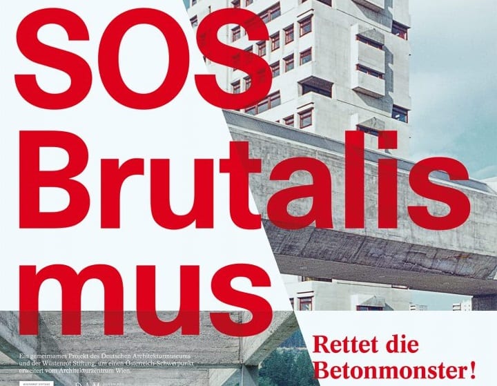 DAM on Tour: SOS BRUTALISM – Save the Concrete Monsters!