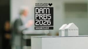 21 Projekte für die Shortlist zum DAM Preis 2026 ausgewählt 21 Projekte für die Shortlist zum DAM Preis 2026 ausgewählt