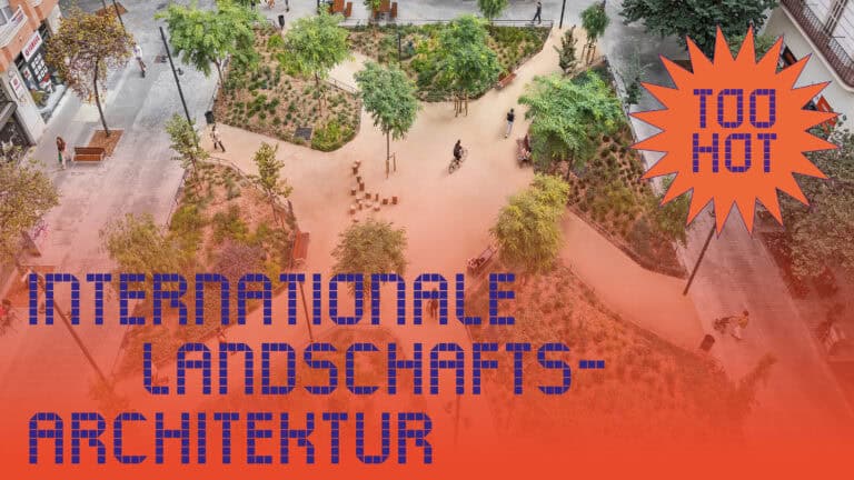 Klimakrise und Gesundheit – Auswirkungen des Klimawandels auf die Gesundheit / Landschaftsarchitektur und die gesunde Stadt